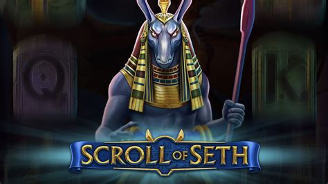 SCROLL OF SETH 2